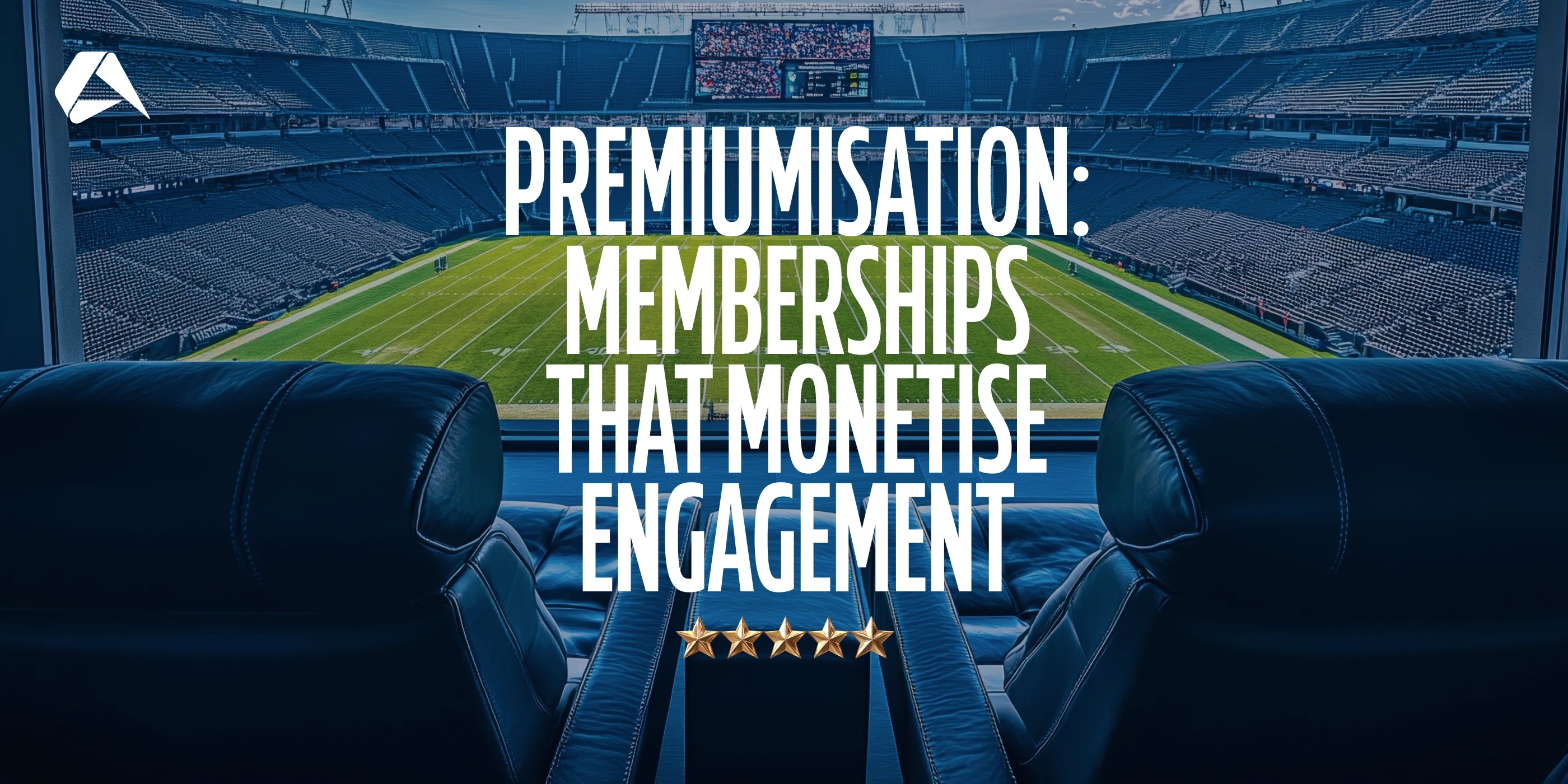 Premiumisation: How To Monetise Exclusive Player Experiences in Sports Betting