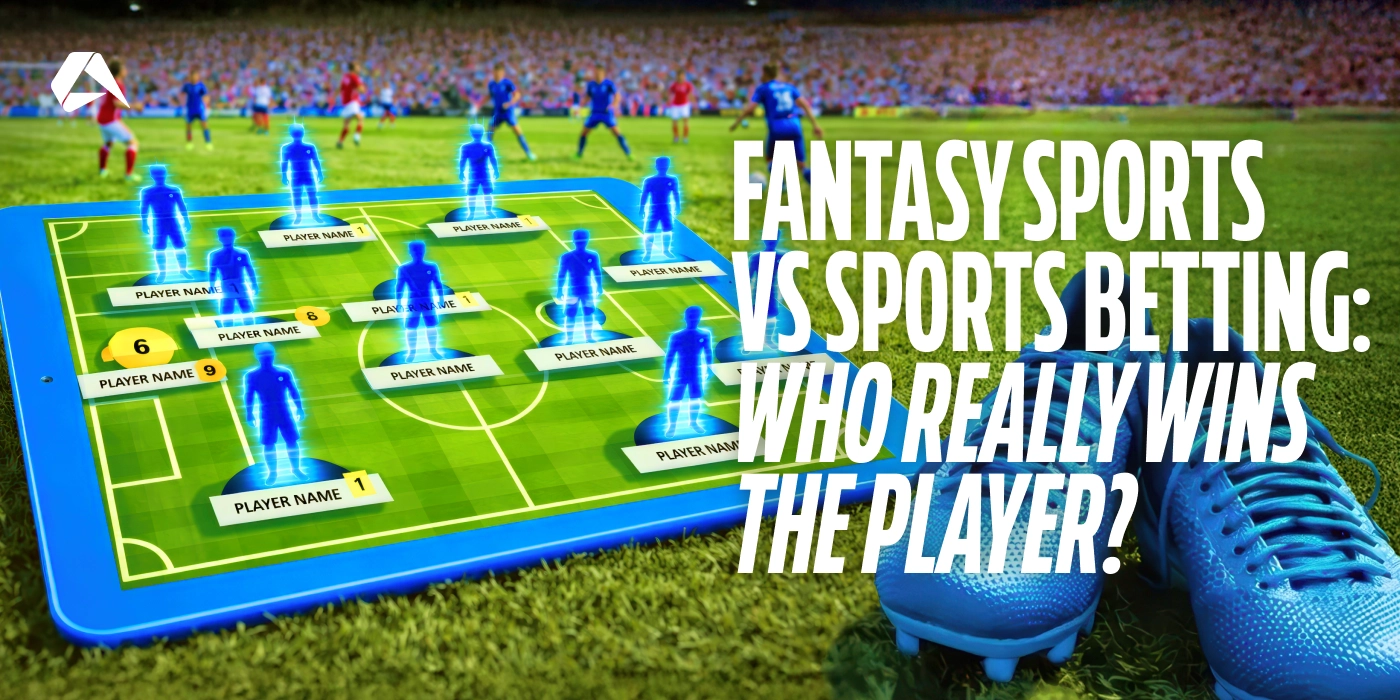Fantasy Sports vs. Apostas Esportivas: Quem Está Ganhando a Base de Jogadores?