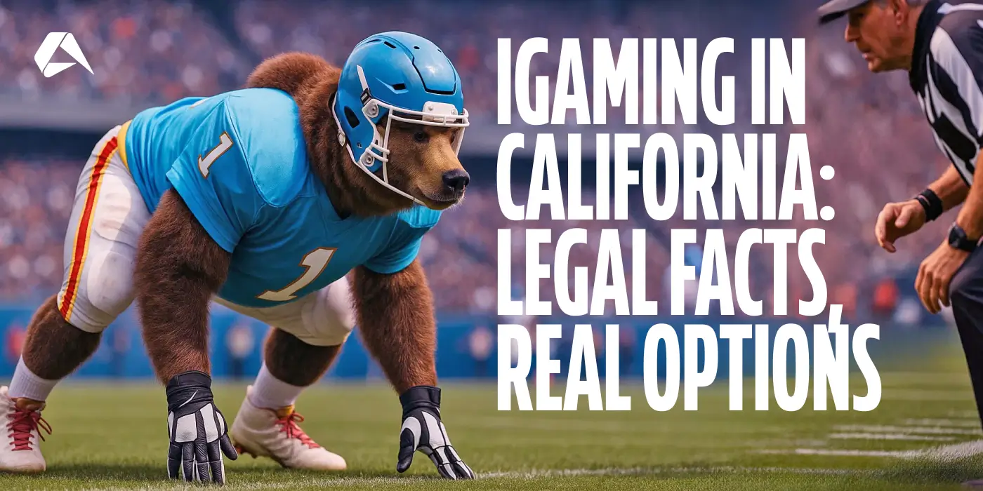 Ist Kalifornien offen für iGaming? Ein Leitfaden zu Gesetzen und Regulierung für Betreiber