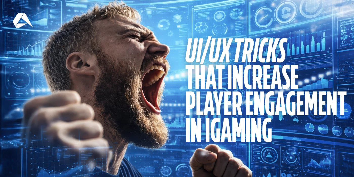 Ui/UX tricks to drive player engagement in iGaming