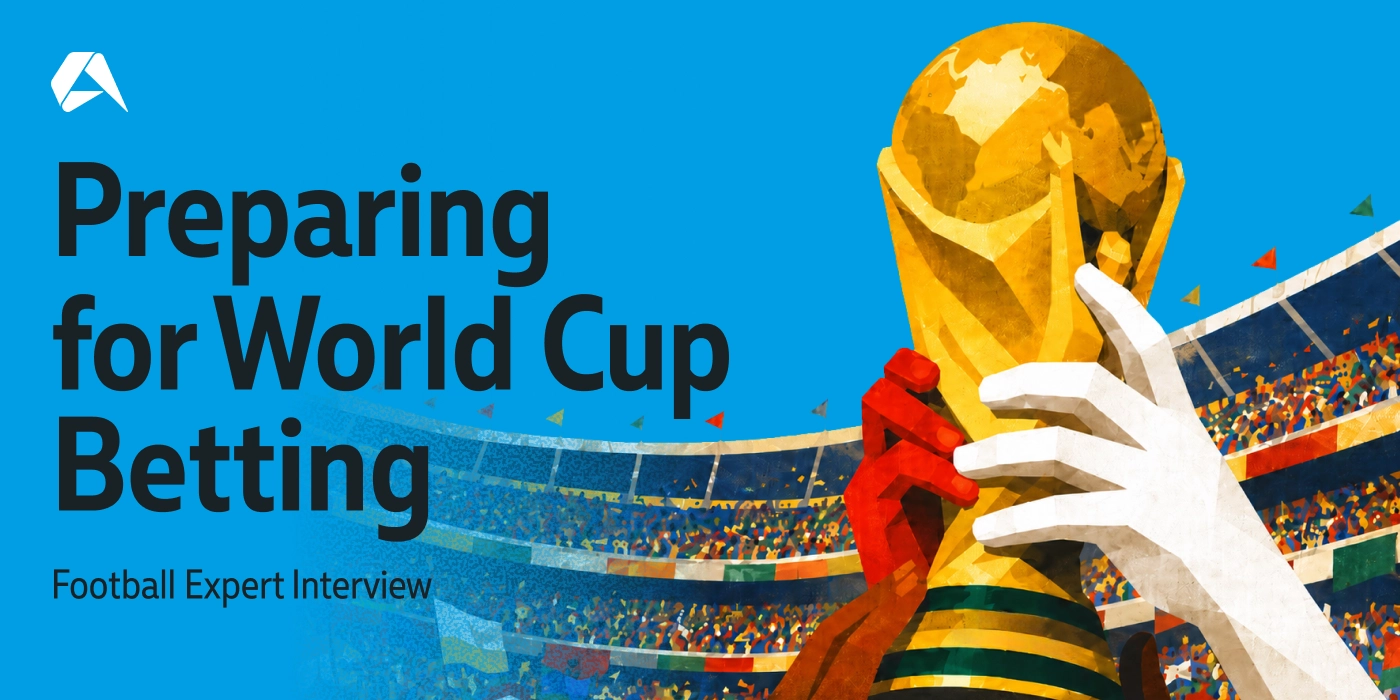 Cómo las casas de apuestas se están preparando para el aumento de las apuestas en la Copa del Mundo: entrevista con un experto de Altenar