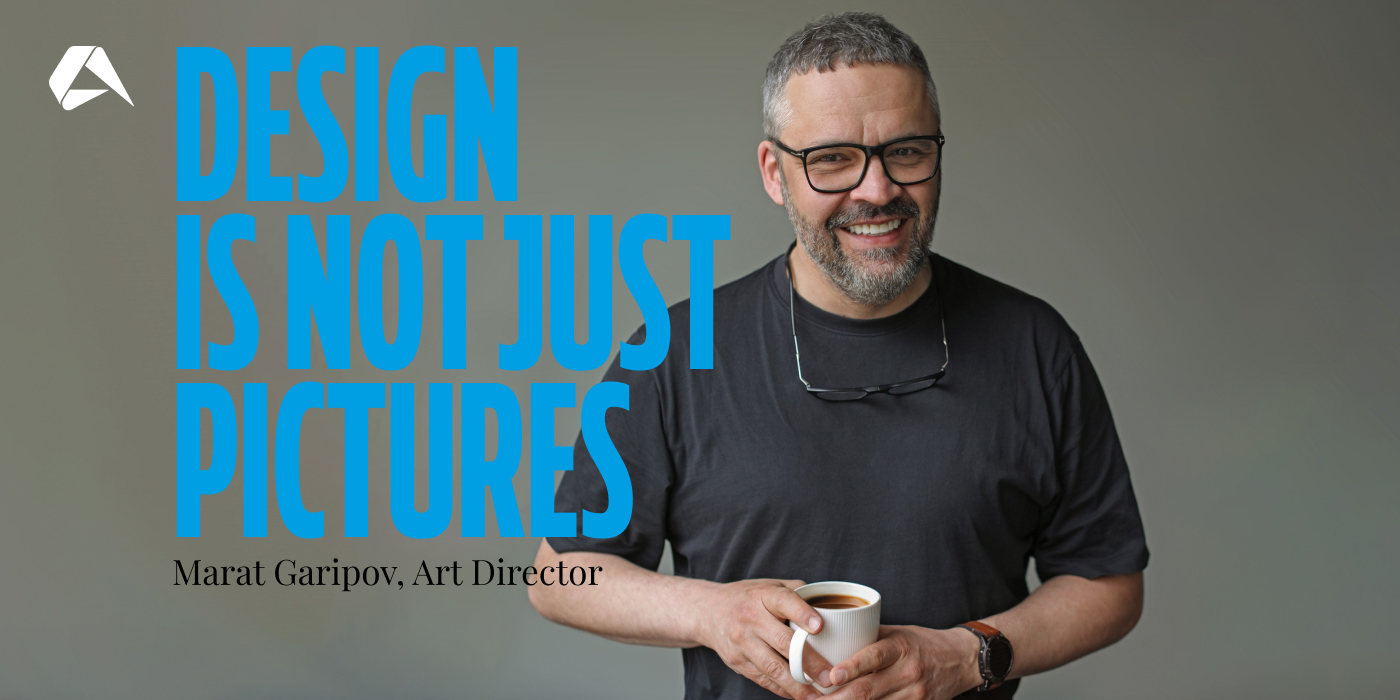 Design Is Not Just Pictures: Marat Garipov, Art Director at Altenar