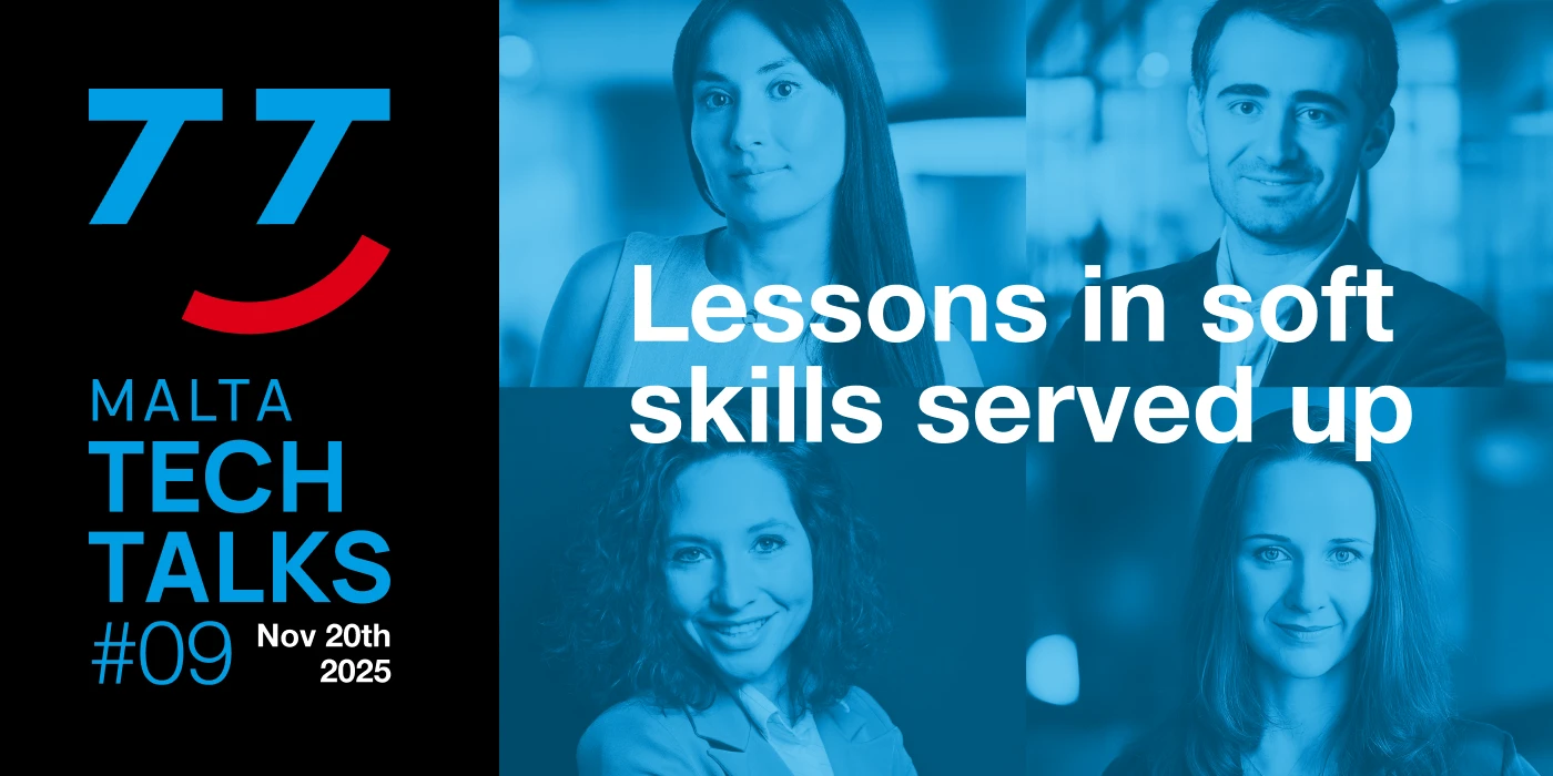 Malta Tech Talks #9: Lessons in soft skills served up