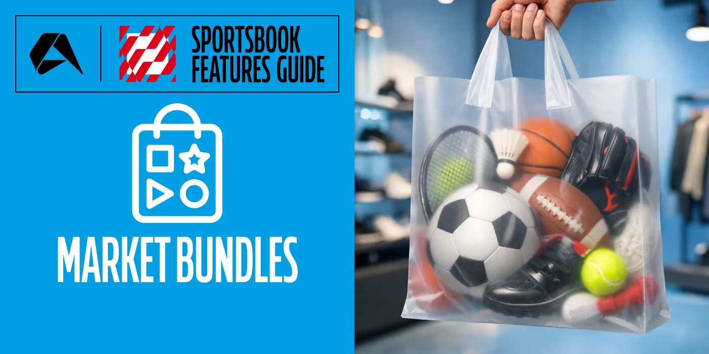 Sportsbook Features Guide: Market Bundles