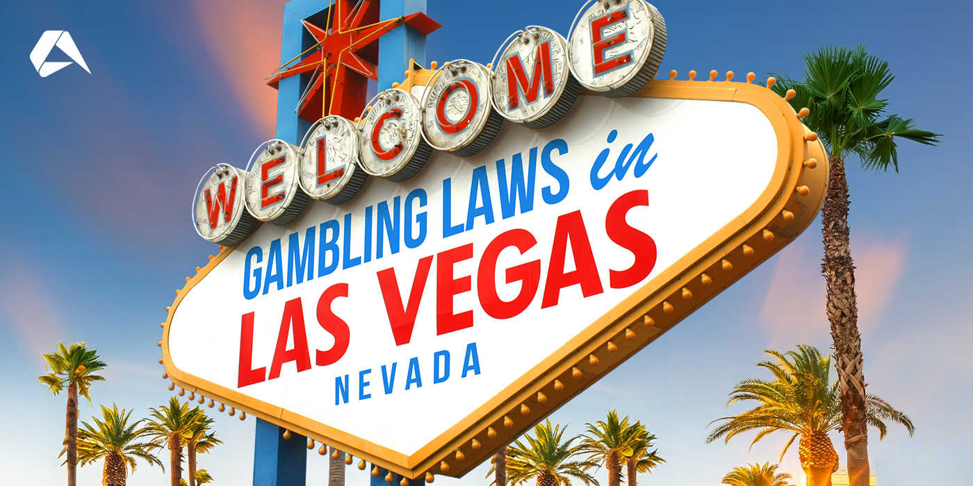 Jenseits der hellen Lichter: Ein Leitfaden zu den Glücksspielgesetzen und -vorschriften in Las Vegas