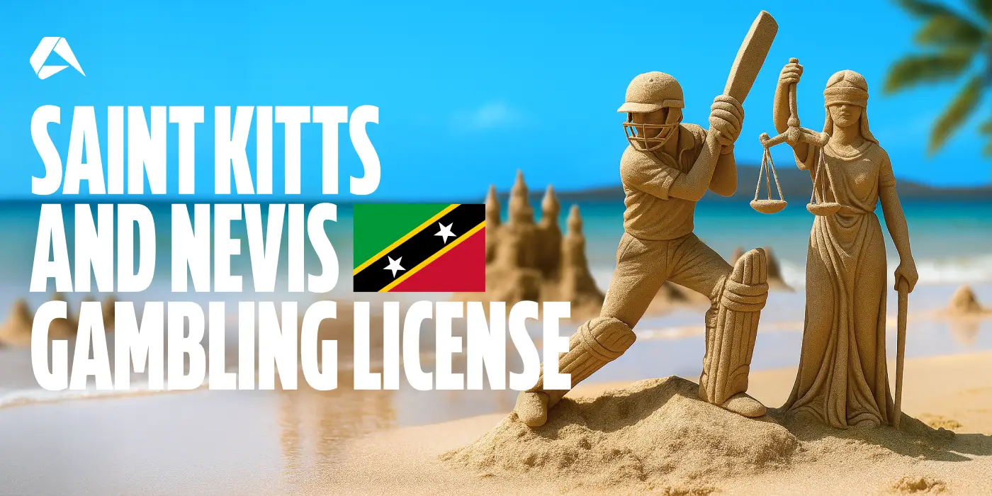 Saint Kitts and Nevis Gambling Licence: A Complete Guide for iGaming Operators