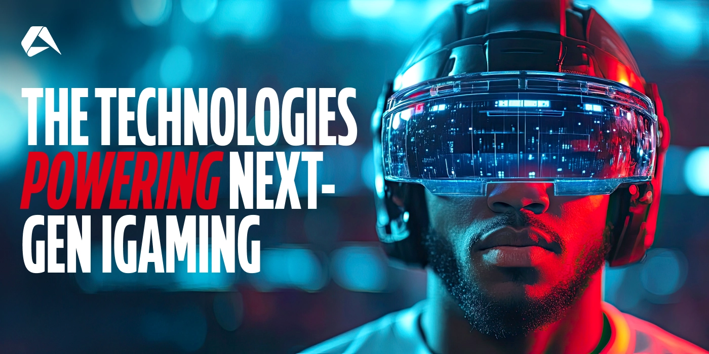 Inside Tomorrow’s Sportsbook - The Technologies Powering Next-Gen iGaming