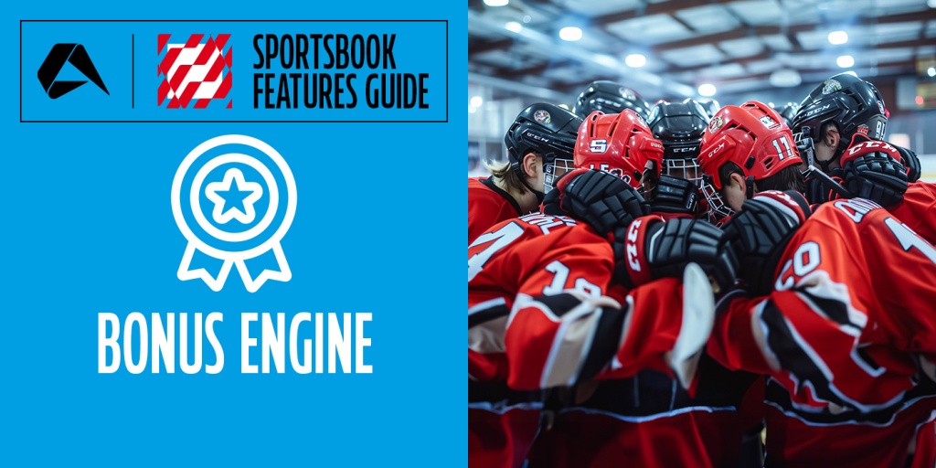 Sportsbook features guide: Bonus engine