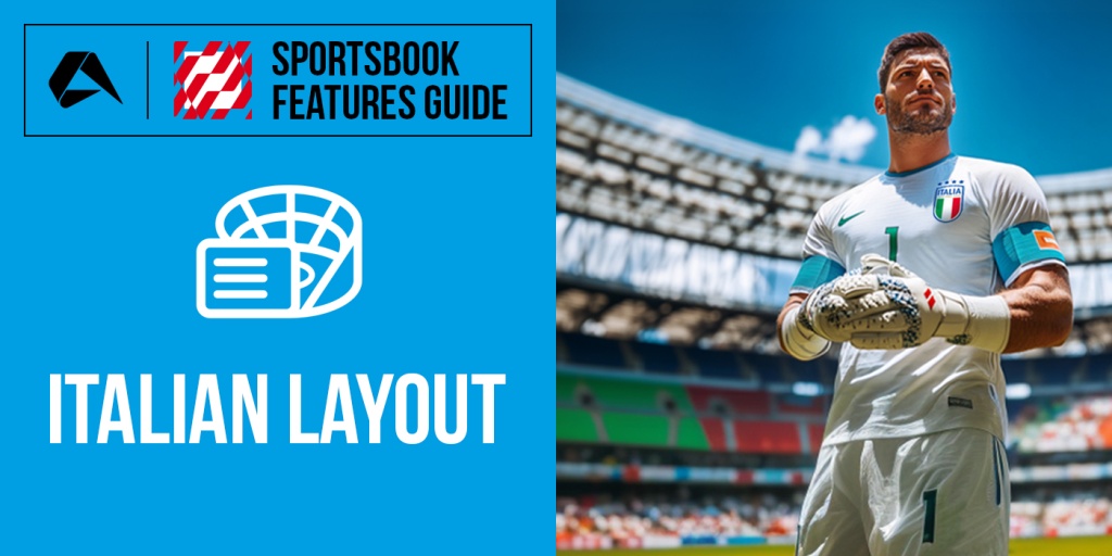 Sportsbook guide: Italian layout