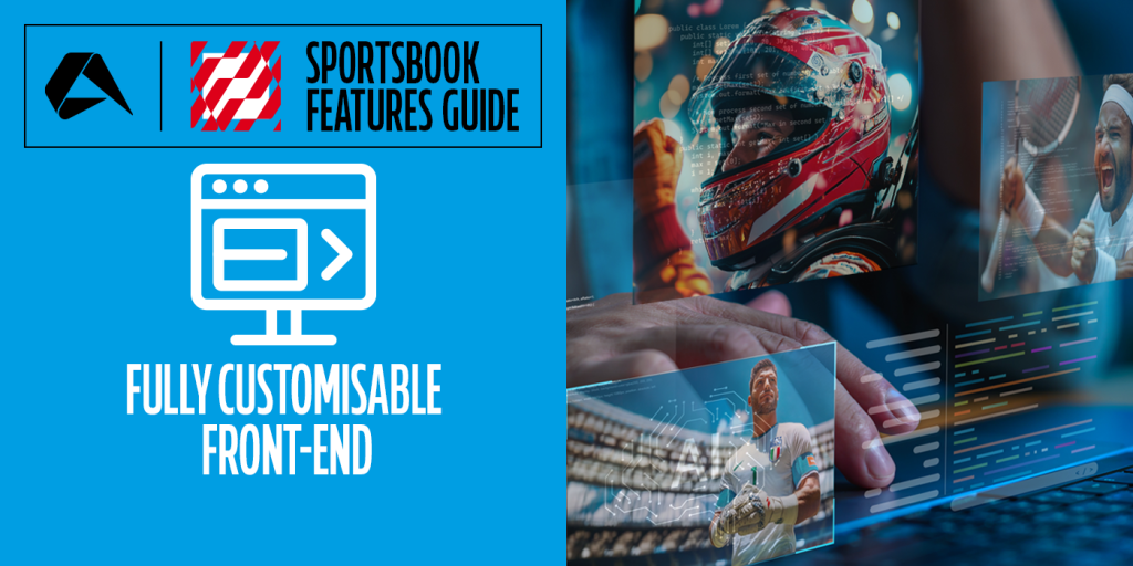Sportsbook Guide: Fully Customizable Front-End Solution
