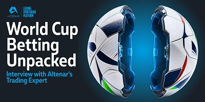 World Cup Betting Unpacked: Interview with Altenar's Trading Expert