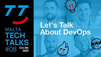 DevOps in focus as Malta Tech Talks returns