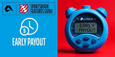 Sportsbook features guide: Early Payouts