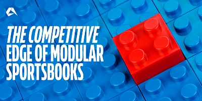 How Modular Sportsbook Platforms Give Operators a Competitive Edge