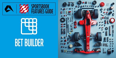 Sportsbook features guide: Bet Builders