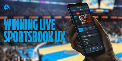 How to Design a Sportsbook User Experience (UX) That Wins in Live Play